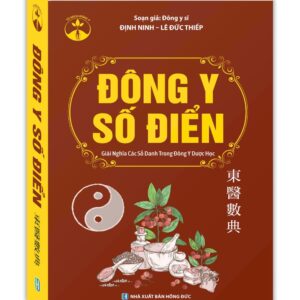 Đông y số điển (giải nghĩa các số danh trong đông y dược học)